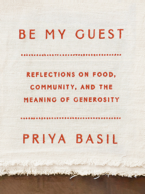 Title details for Be My Guest by Priya Basil - Wait list